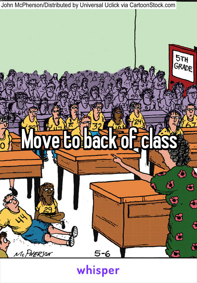 Move to back of class