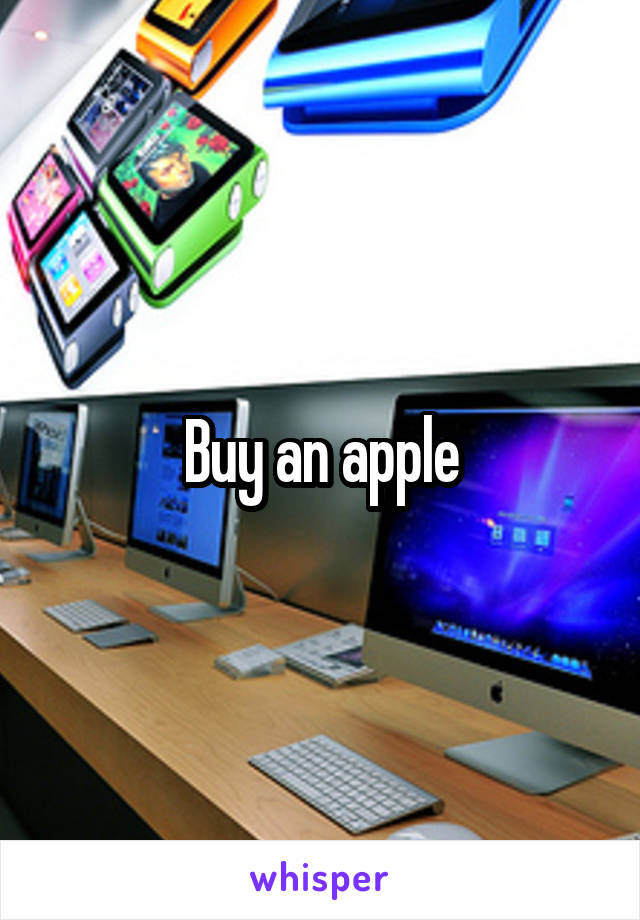 Buy an apple