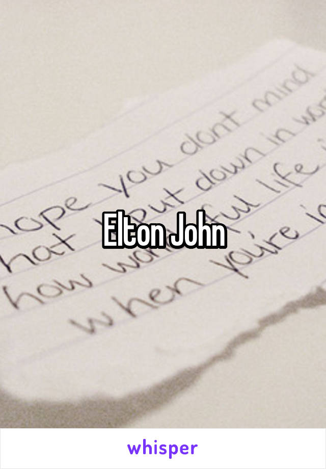 Elton John