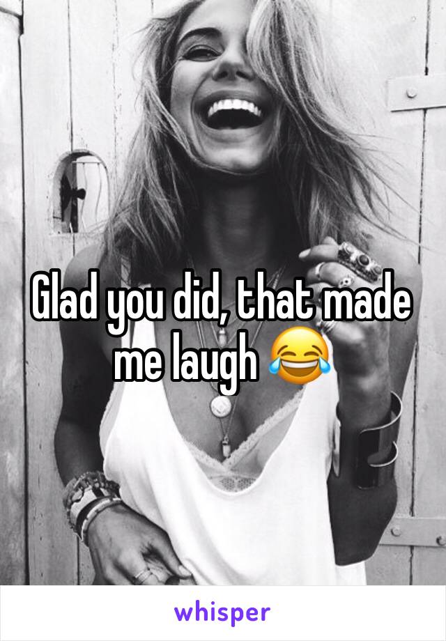 Glad you did, that made me laugh 😂