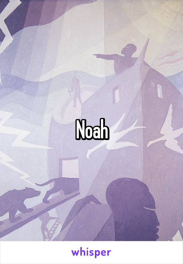 Noah