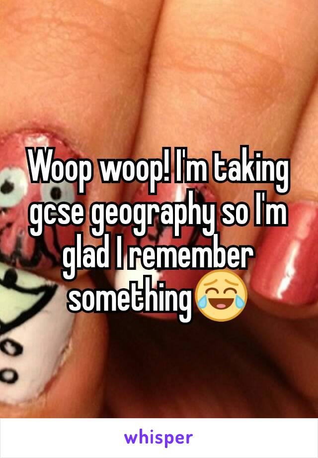 Woop woop! I'm taking gcse geography so I'm glad I remember something😂