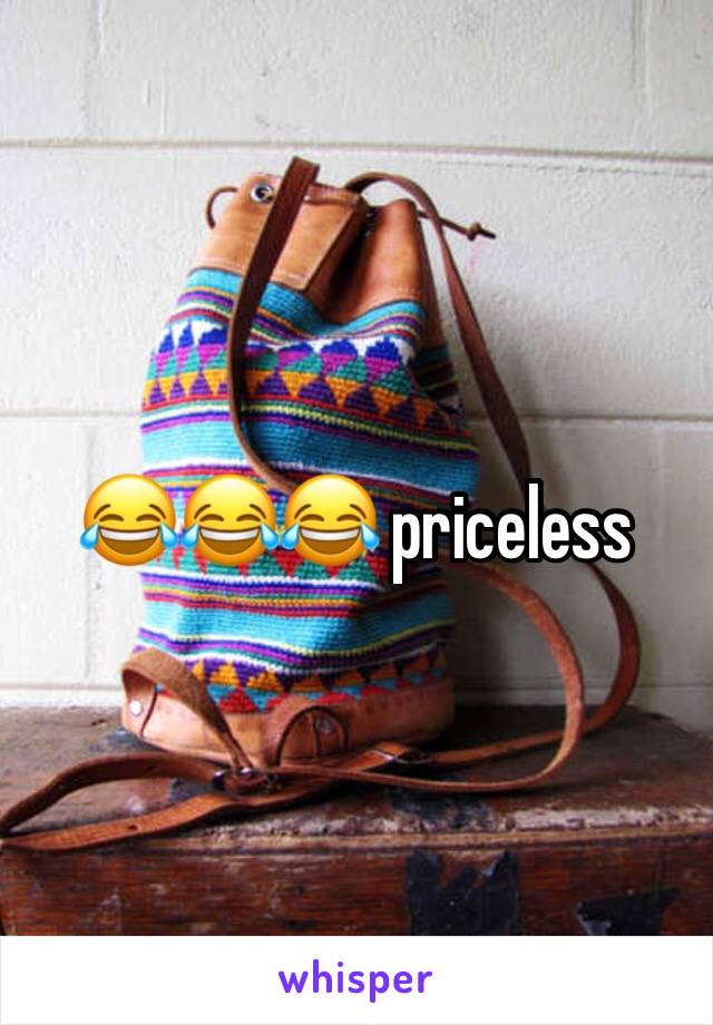 😂😂😂 priceless 