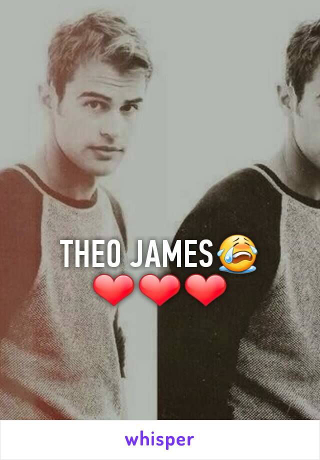 THEO JAMES😭❤❤❤