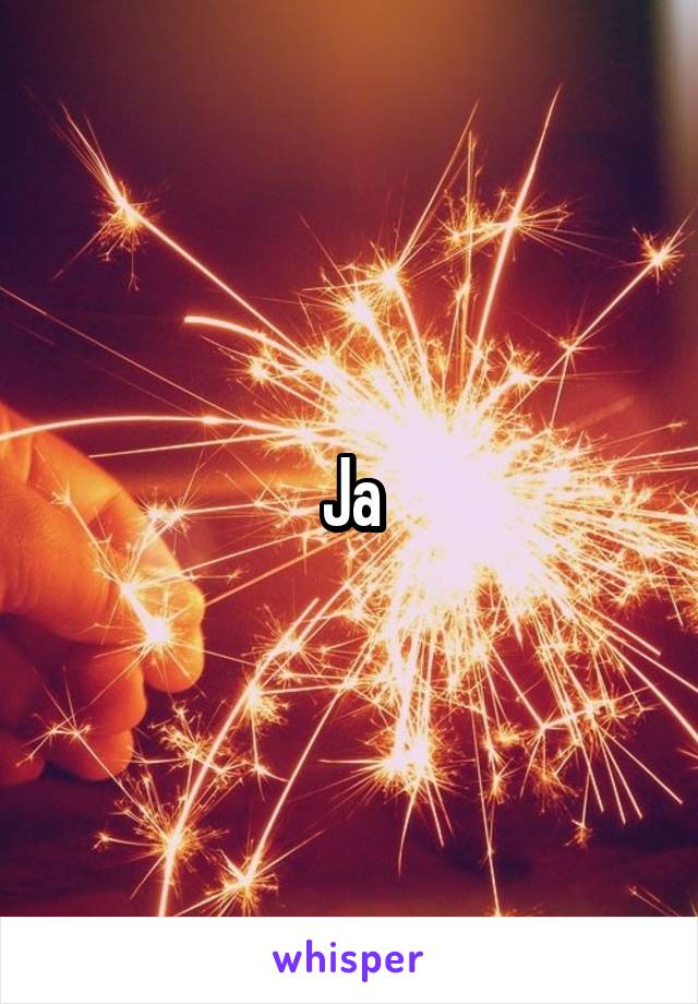 Ja