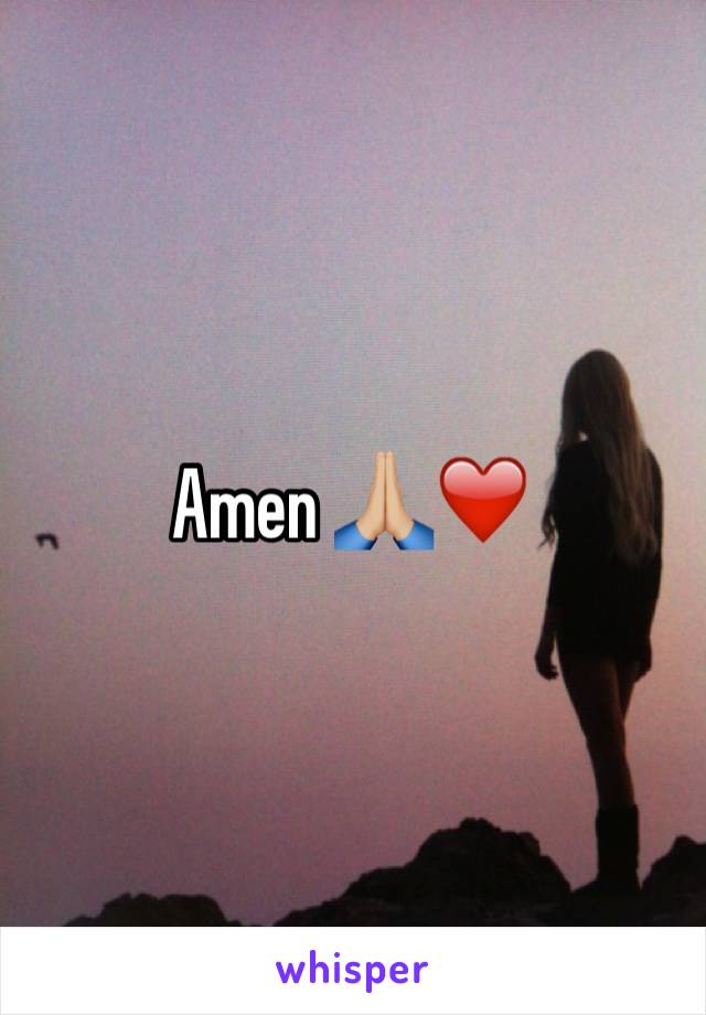 Amen 🙏🏼❤️