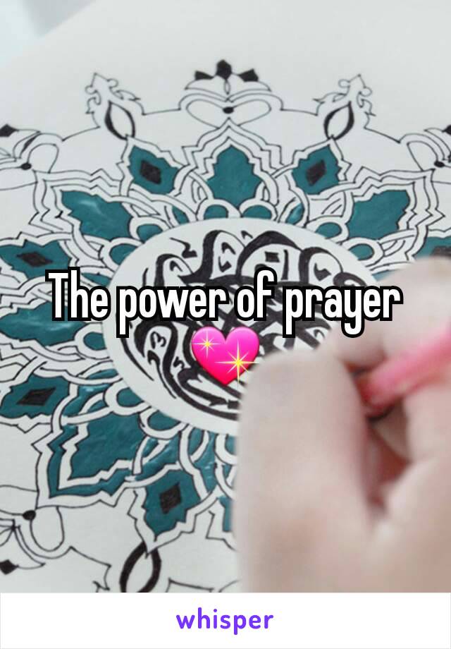 The power of prayer 💖