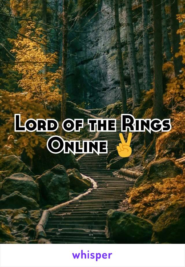 Lord of the Rings Online ✌