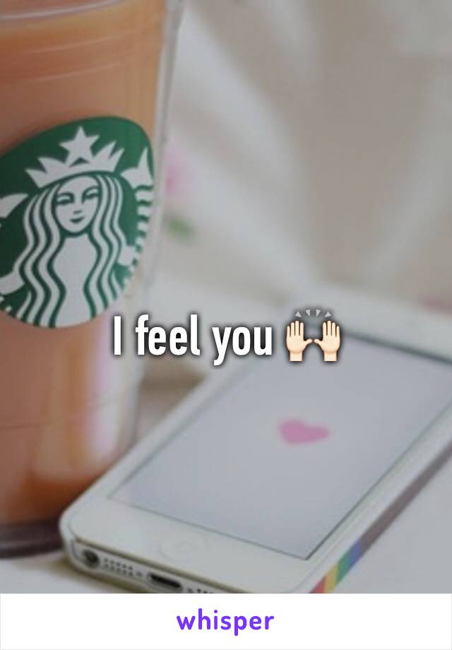 I feel you 🙌🏻