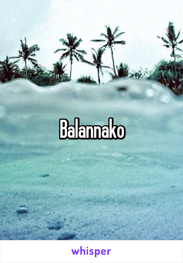 Balannako