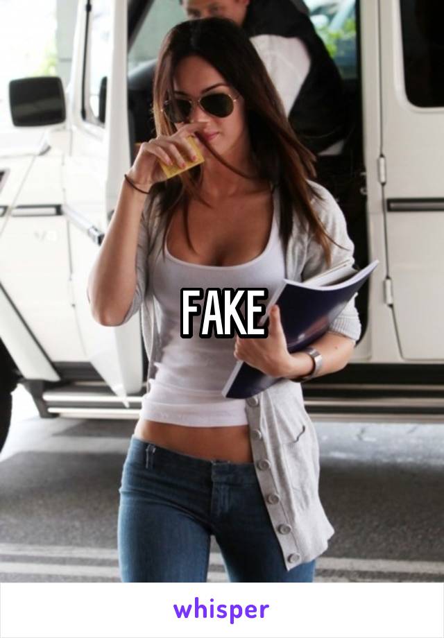 FAKE