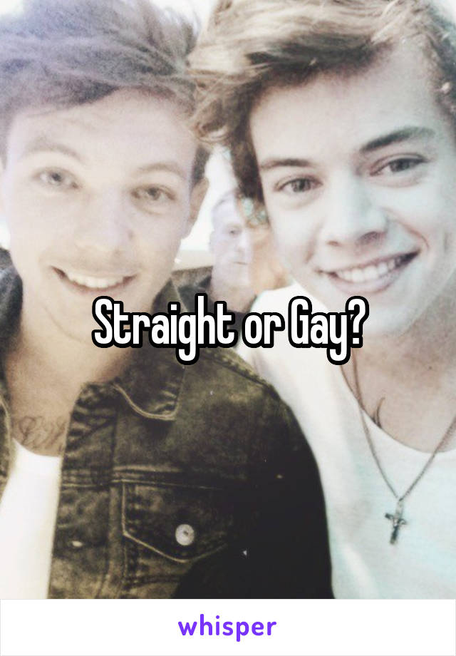 Straight or Gay?