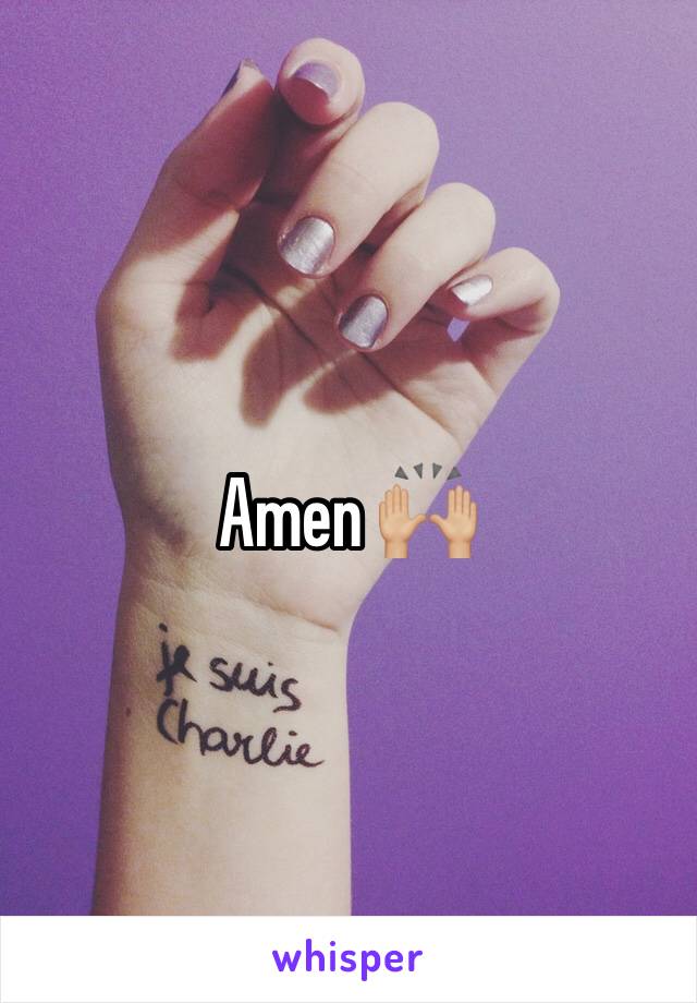 Amen 🙌🏼