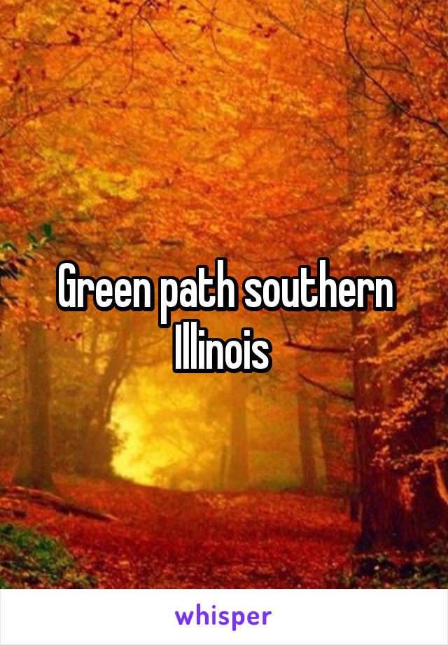 Green path southern Illinois 