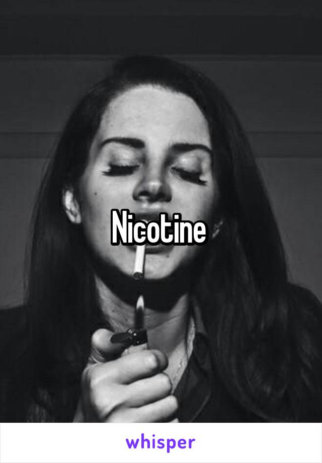 Nicotine 