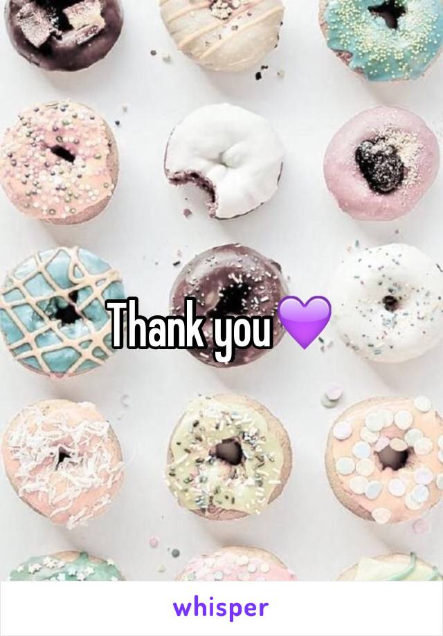 Thank you💜