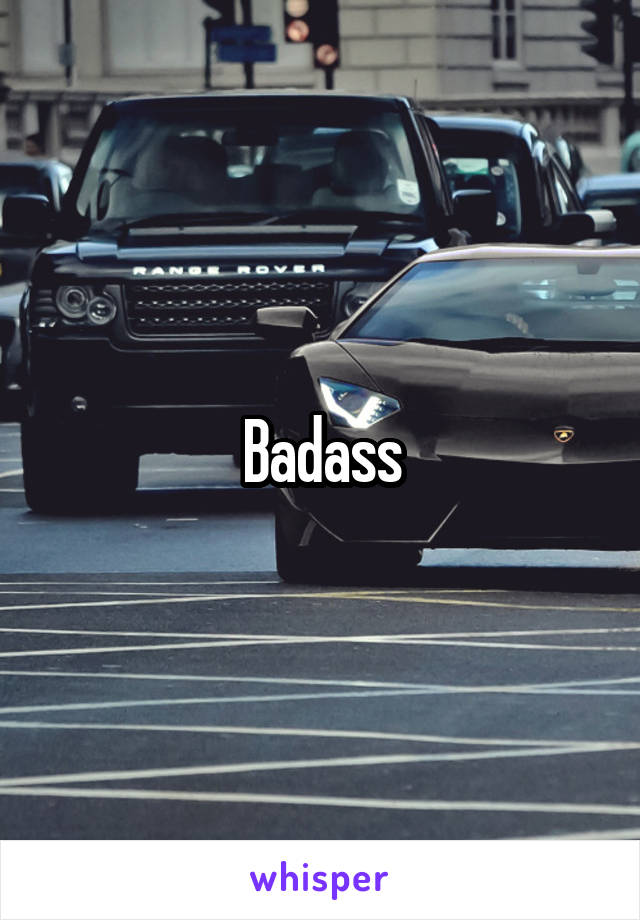 Badass