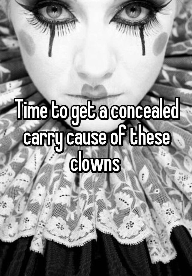 Time to get a concealed carry cause of these clowns 