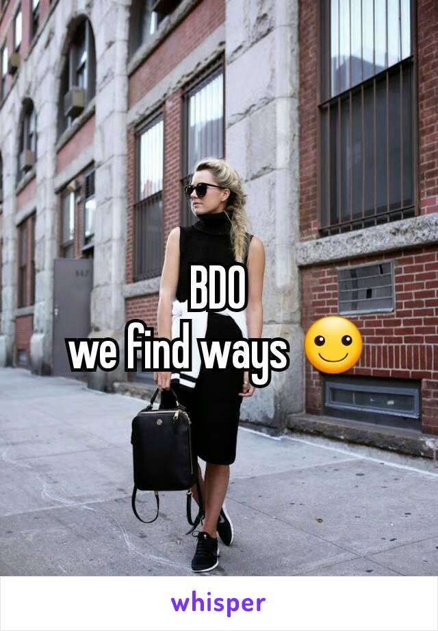 BDO
we find ways ☺