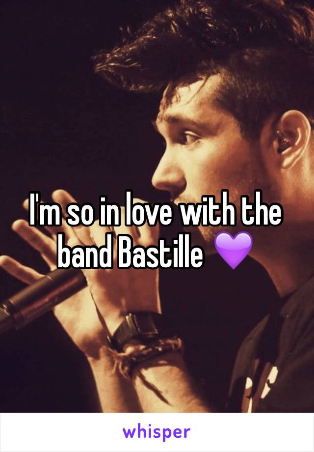 I'm so in love with the band Bastille 💜