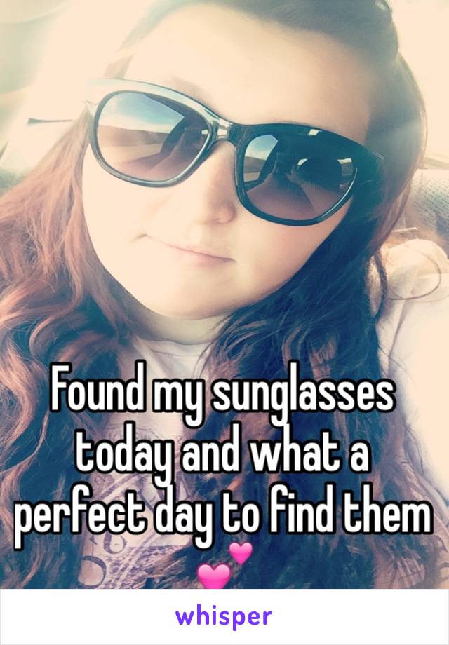 




Found my sunglasses today and what a perfect day to find them 💕