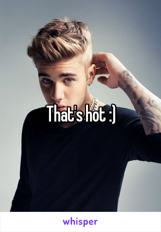That's hot :)