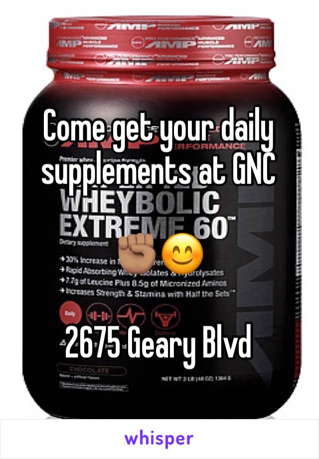 Come get your daily supplements at GNC

✊🏽😊

2675 Geary Blvd