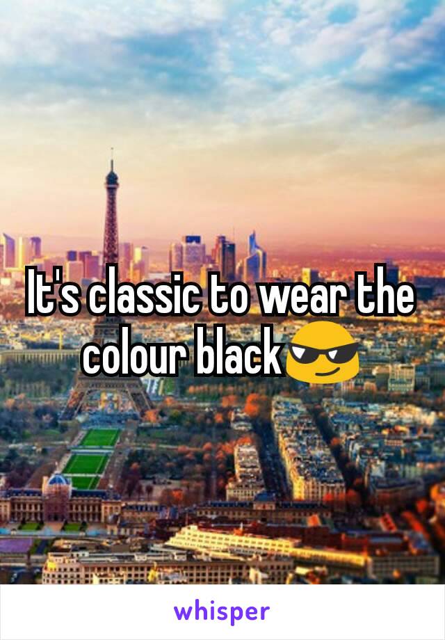 It's classic to wear the colour black😎