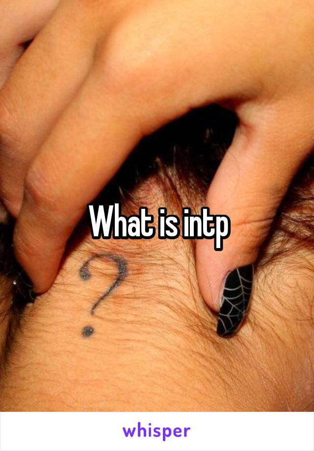 What is intp