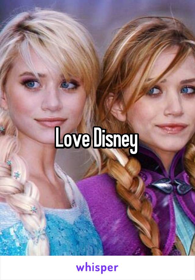 Love Disney 