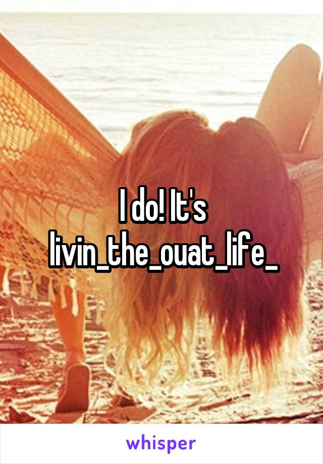 I do! It's livin_the_ouat_life_
