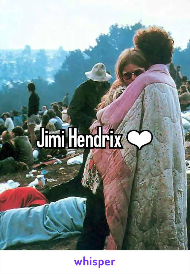 Jimi Hendrix ❤