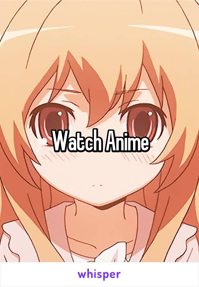 Watch Anime