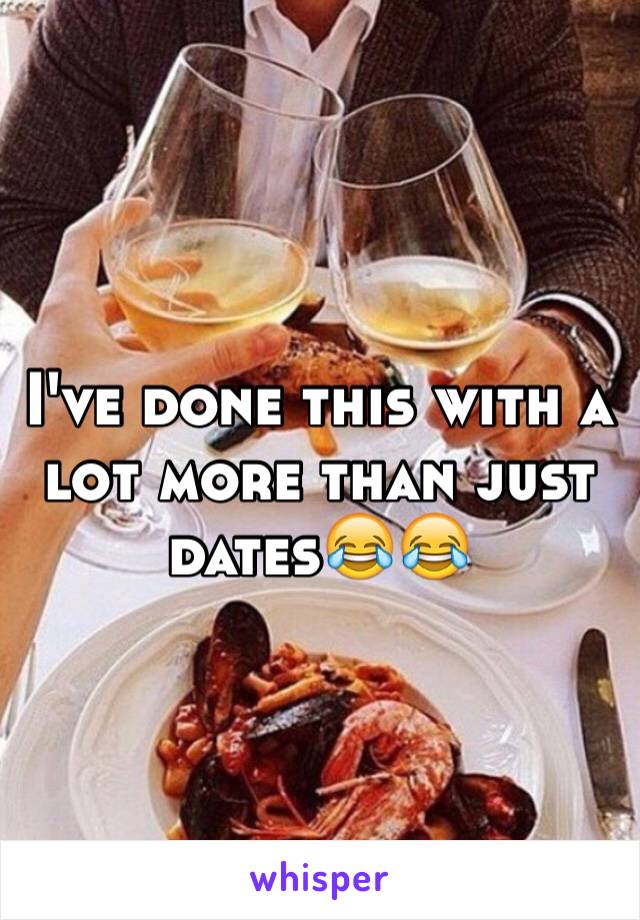 I've done this with a lot more than just dates😂😂