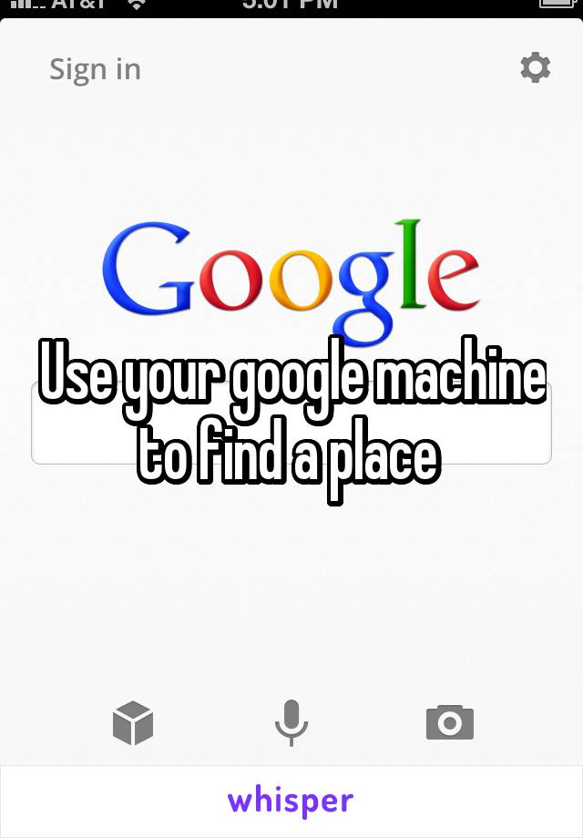 Use your google machine to find a place 