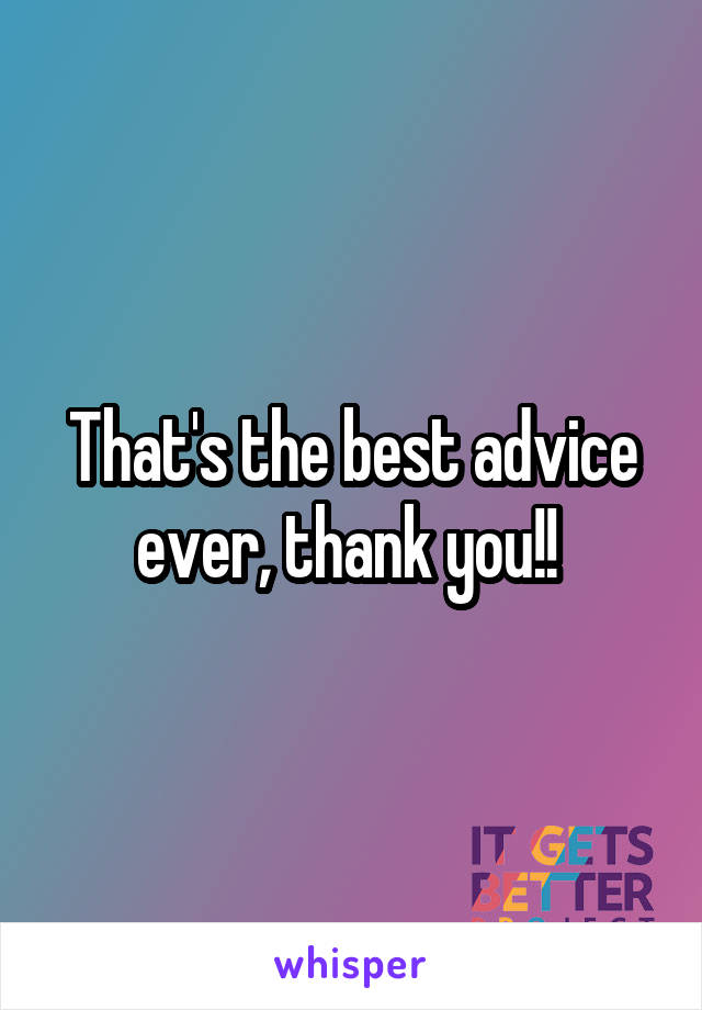That's the best advice ever, thank you!! 