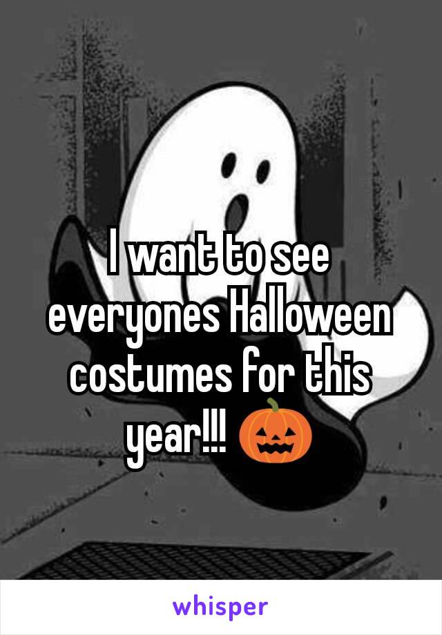 I want to see everyones Halloween costumes for this year!!! 🎃