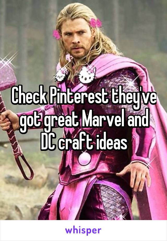 Check Pinterest they've got great Marvel and DC craft ideas
