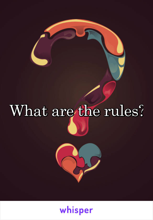 What are the rules?