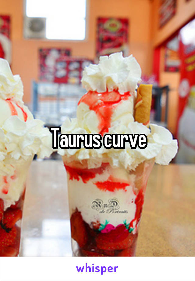 Taurus curve