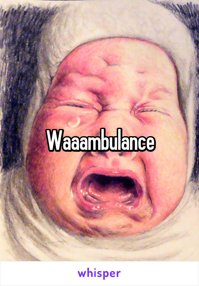 Waaambulance