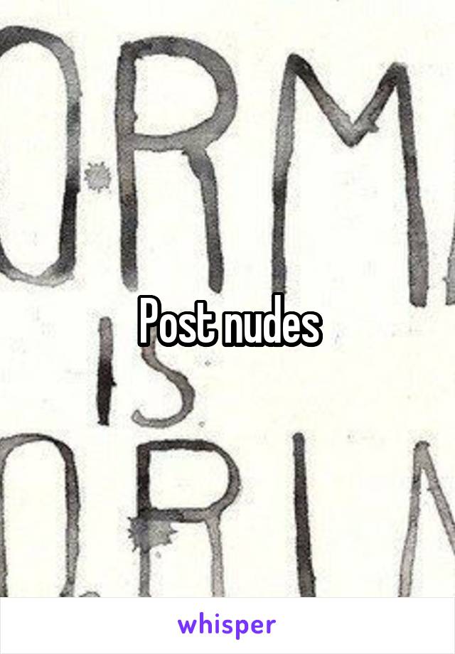 Post nudes