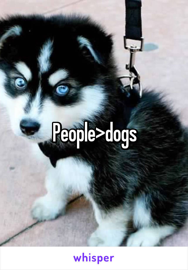 People>dogs