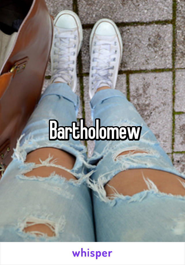  Bartholomew