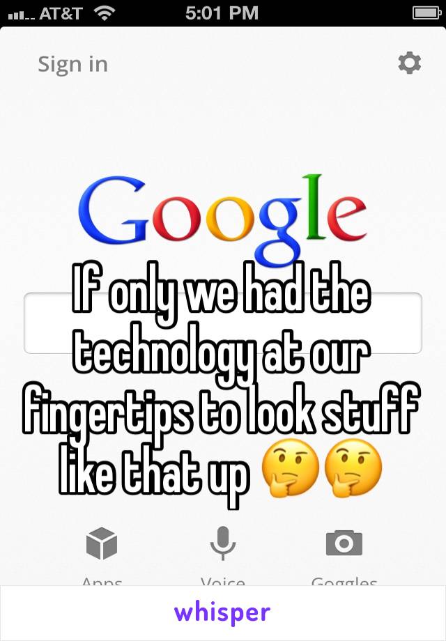 If only we had the technology at our fingertips to look stuff like that up 🤔🤔