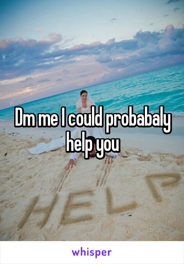 Dm me I could probabaly help you