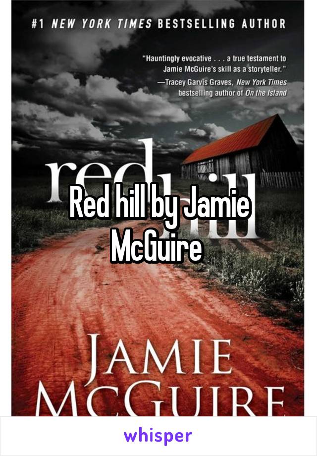 Red hill by Jamie McGuire 