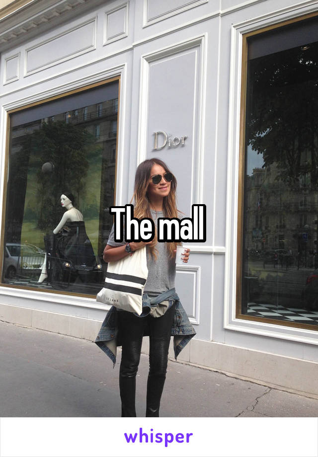 The mall 
