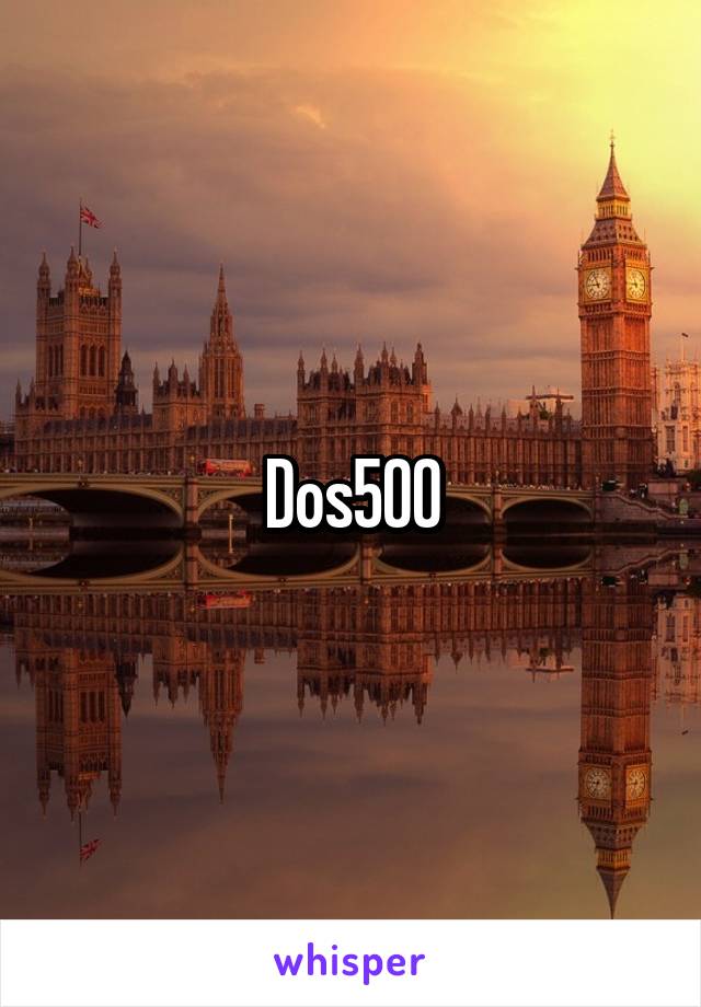 Dos500