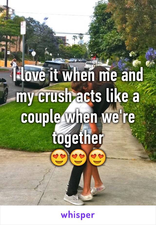 I love it when me and my crush acts like a couple when we're together
😍😍😍